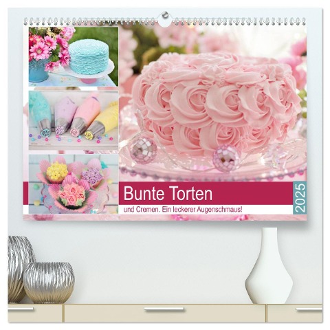 Bunte Torten und Cremen. Ein leckerer Augenschmaus (hochwertiger Premium Wandkalender 2025 DIN A2 quer), Kunstdruck in Hochglanz - Rose Hurley