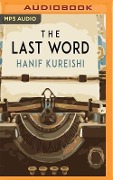 The Last Word - Hanif Kureishi