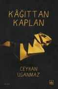 Cover-Bild zum Titel 'Kagittan Kaplan' von 'Ceyhan Usanmaz'