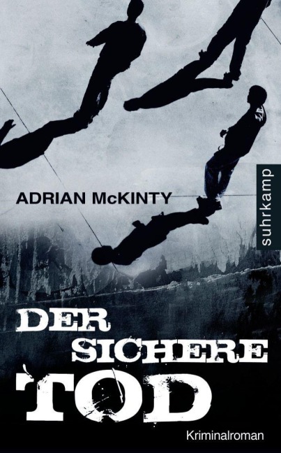 Der sichere Tod - Adrian McKinty