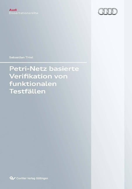 Petri-Netz basierte Verifikation von funktionalen Testfällen - Sebastian Thiel