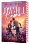 Cover-Bild zum Titel 'Downhill Dreams' von 'Nadine Schojer'