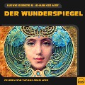 Cover-Bild zum Titel 'Der Wunderspiegel' von 'Ludwig Bechstein, Johann Gebhart'