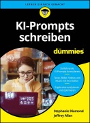 Cover-Bild zum Titel 'KI-Prompts schreiben für Dummies' von 'Stephanie Diamond, Jeffrey Allan'