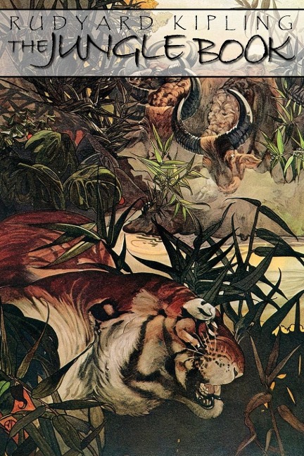 The Jungle Book by Rudyard Kipling - Rudyard Kipling
