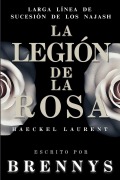 Cover-Bild zum Titel 'La Legion de la Rosa' von 'Brennys Lopez'