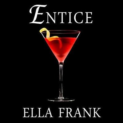 Entice Lib/E - Ella Frank