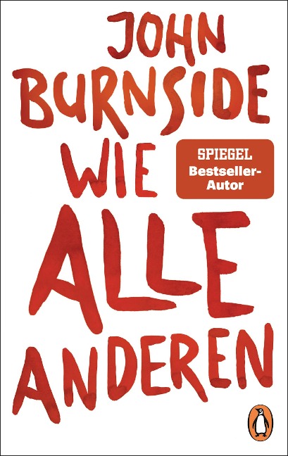 Wie alle anderen - John Burnside