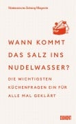 Cover-Bild zum Titel 'Wann kommt das Salz ins Nudelwasser?' von 'Süddeutsche Zeitung'