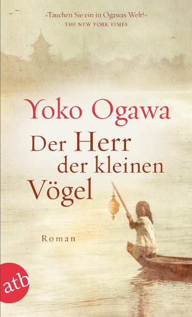 Der Herr der kleinen Vögel - Yoko Ogawa