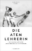 Cover-Bild zum Titel 'Die Atemlehrerin' von 'Christoph Ribbat'