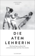 Cover-Bild zum Titel 'Die Atemlehrerin' von 'Christoph Ribbat'