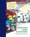 Romy, Julian und der Superverstärker - Cally Stronk, Steffen Herzberg