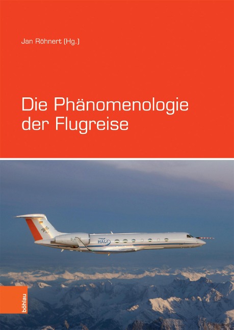 Die Phänomenologie der Flugreise - 