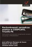 Cover-Bild zum Titel 'Rachunkowo¿¿ zarz¿dcza: analiza w COOPCAFA, Triunfo-PE' von 'José Jefferson Marques de Sousa, Ilaiane B. dos Santos, Chirlane Rafael Leite'