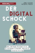 Cover-Bild zum Titel 'Der Digitalschock' von 'Jörg Schieb, Peter N. Posch'