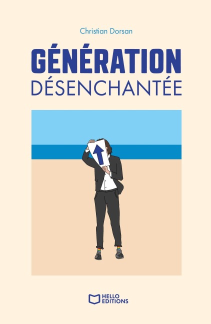 Génération désenchantée - Christian Dorsan