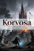 Cover-Bild zum Titel 'Korvosa: Der Pfad des gefallenen Paladins' von 'Robert Heinrich'