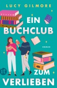 Cover-Bild zum Titel 'Ein Buchclub zum Verlieben' von 'Lucy Gilmore'