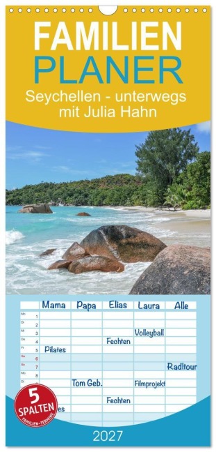 Familienplaner 2027 - Seychellen - unterwegs mit Julia Hahn mit 5 Spalten (Wandkalender, 21 x 45 cm) CALVENDO - Julia Hahn