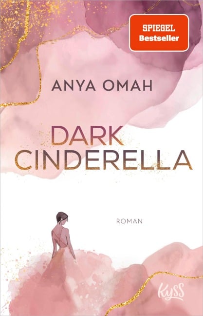 Dark Cinderella - Anya Omah