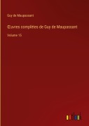 Cover-Bild zum Titel '¿uvres complètes de Guy de Maupassant' von 'Guy de Maupassant'