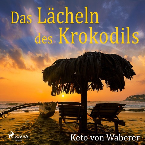 Das Lächeln des Krokodils - Keto von Waberer