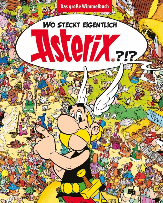 Wo steckt eigentlich Asterix? - Das große Wimmelbuch - Albert Uderzo, René Goscinny