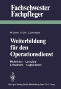 Cover-Bild zum Titel 'Weiterbildung für den Operationsdienst' von ''