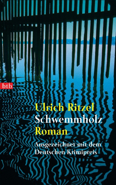 Schwemmholz - Ulrich Ritzel