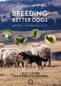 Cover-Bild zum Titel 'Breeding Better Dogs' von 'Julie T. Cecere, D. Phillip Sponenberg'