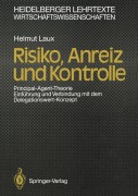 Cover-Bild zum Titel 'Risiko, Anreiz und Kontrolle' von 'Helmut Laux'