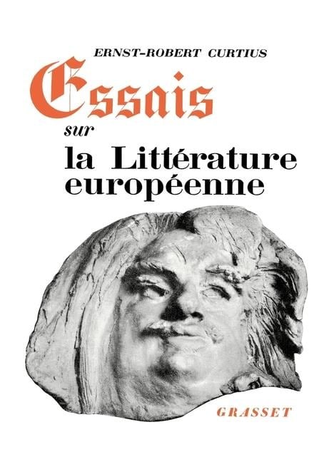 Essai sur la littérature européenne - Ernst-Robert Curtius