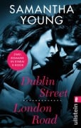 Cover-Bild zum Titel 'Dublin Street/ London Road' von 'Samantha Young'