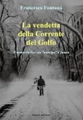 Cover-Bild zum Titel 'La vendetta della corrente del golfo' von ''