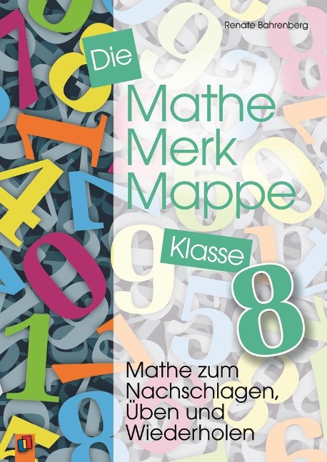 Die Mathe-Merk-Mappe Klasse 8 - Renate Bahrenberg