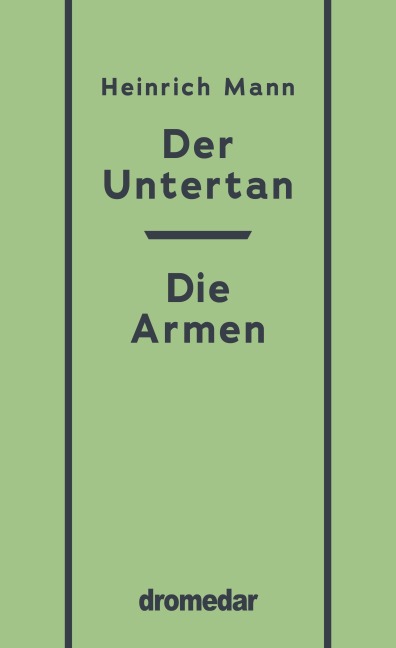 Der Untertan, Die Armen - Heinrich Mann