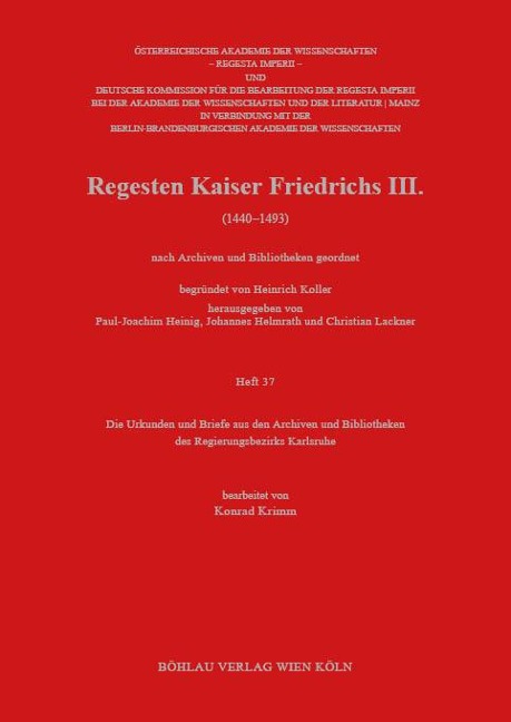 Die Urkunden und Briefe aus den Archiven und Bibliotheken des Regierungsbezirks Karlsruhe - 