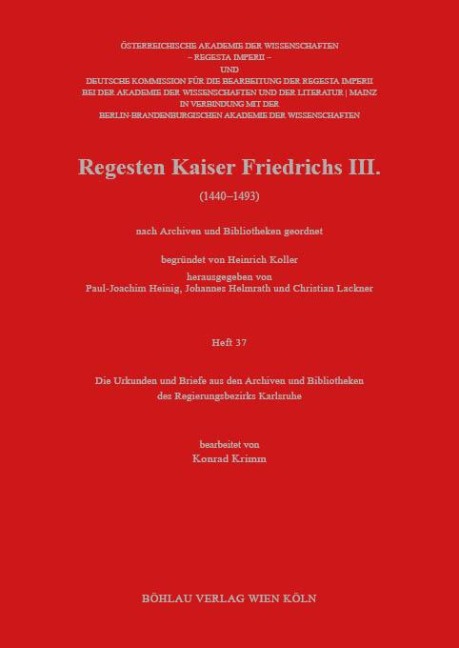Die Urkunden und Briefe aus den Archiven und Bibliotheken des Regierungsbezirks Karlsruhe - 