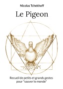 Cover-Bild zum Titel 'Le Pigeon' von 'Nicolas Tchekhoff'