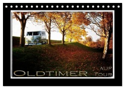 Oldtimer auf Tour (Tischkalender 2026 DIN A5 quer), CALVENDO Monatskalender - Heribert Adams Foto-You. De