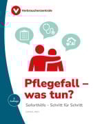 Cover-Bild zum Titel 'Pflegefall - was tun?' von 'Carina Frey'