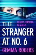 Cover-Bild zum Titel 'The Stranger at No. 6' von 'Gemma Rogers'