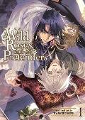 Cover-Bild zum Titel 'Wild Roses and Pretenders Vol. 1' von 'Kamoburger'