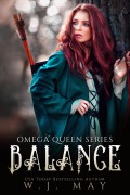 Cover-Bild zum Titel 'Balance (Omega Queen Series, #9)' von 'W. J. May'