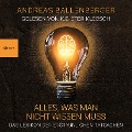 Cover-Bild zum Titel 'Alles, was man nicht wissen muss' von 'Andreas Ballenberger'