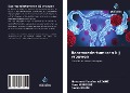 Cover-Bild zum Titel 'Baarmoedertumoren bij vrouwen' von 'Mohamed Yassine Azzouz, Nora Mimoune, Rachid Kaidi'