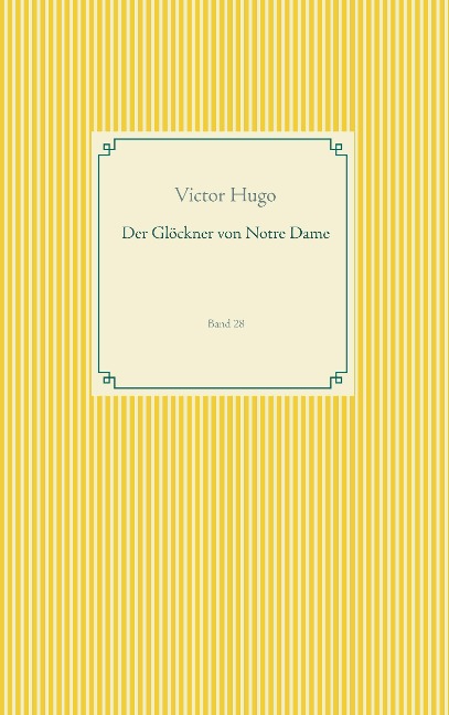 Der Glöckner von Notre Dame - Victor Hugo