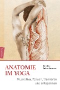 Cover-Bild zum Titel 'Anatomie im Yoga' von 'Blandine Calais-Germain'