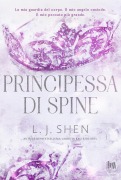 Cover-Bild zum Titel 'Principessa di spine' von 'L. J. Shen'